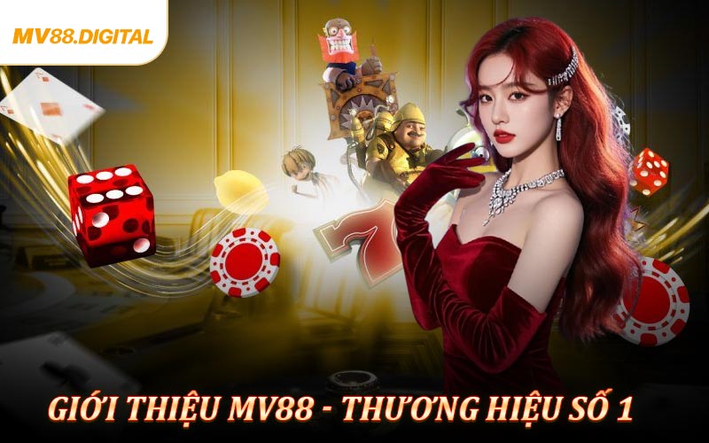 Giới thiệu MV88 - Thương hiệu cá cược uy tín số 1