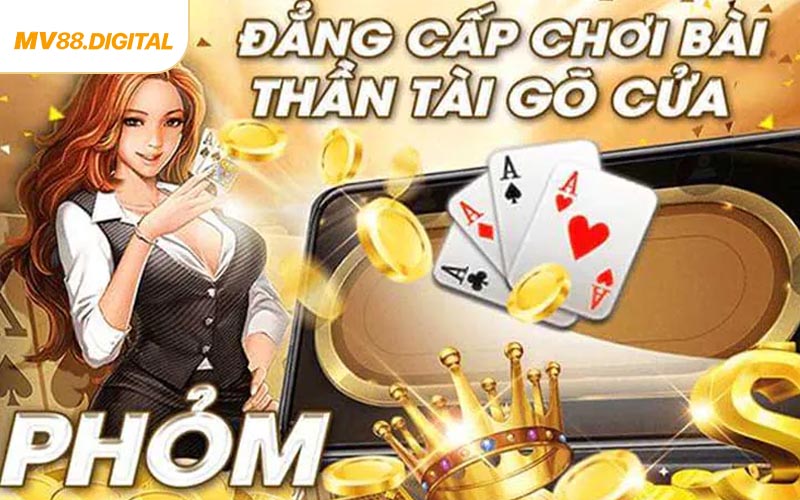 Chiến Thuật Cách Chơi Bài Phỏm Cùng Cao Thủ MV88